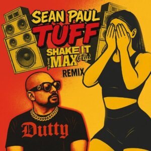 Sean Paul - Tuff (SITTM Remix) Acapella
